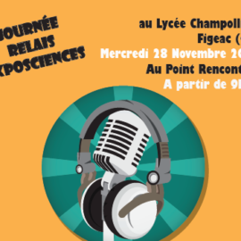 Journée Relais Exposcience – 28/11 à Figeac (46)