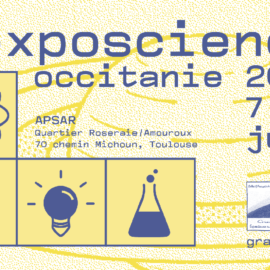 Ateliers Exposcience Occitanie 2019