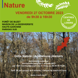 Journée du Loisir Nature 2023 – 27/10 – Forêt de Buzet (31)